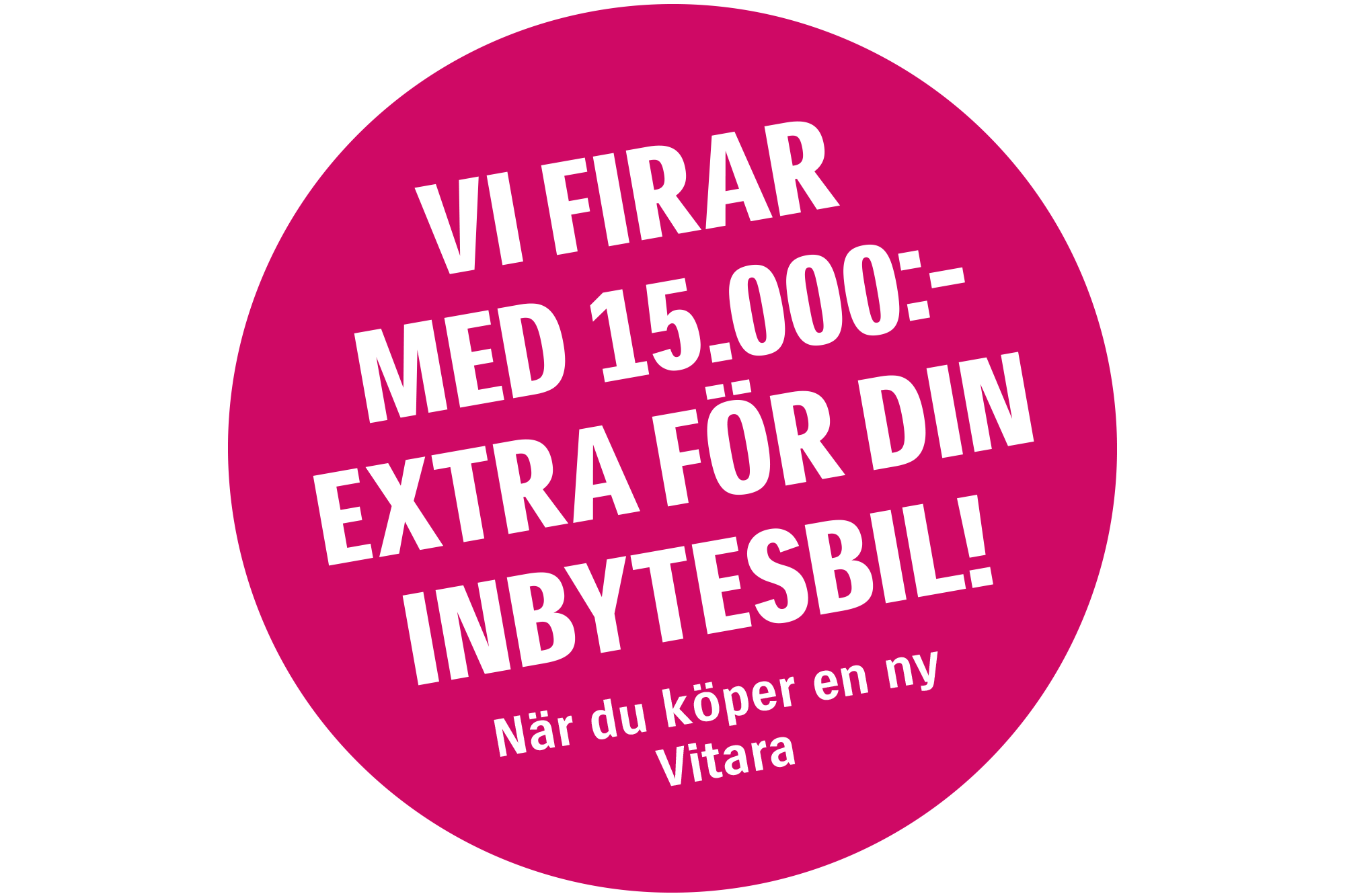 Vi firar med 15.000:- extra för din inbytesbil! När du köper en ny Vitara